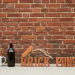 brick puns