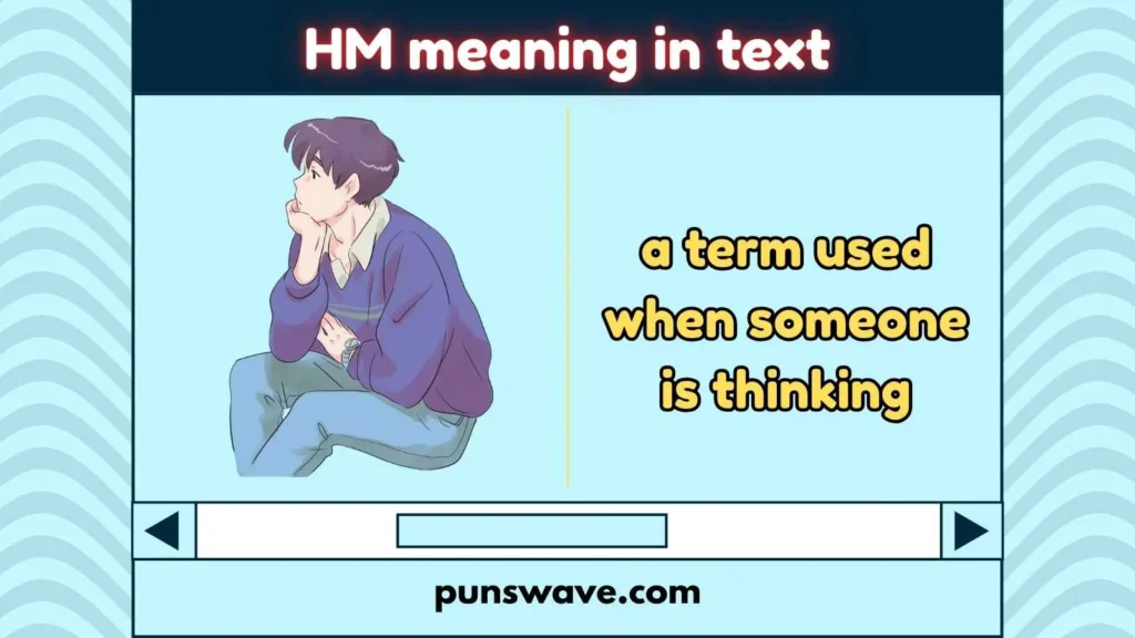 HM meaning in text