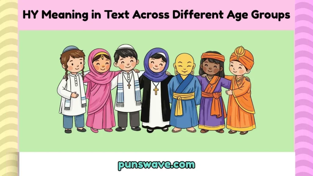 HY Meaning in Text Across Different Age Groups