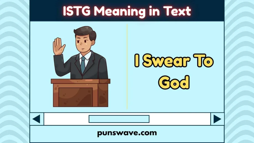 ISTG Meaning in Text