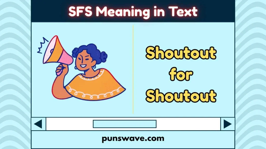 SFS Meaning in Text