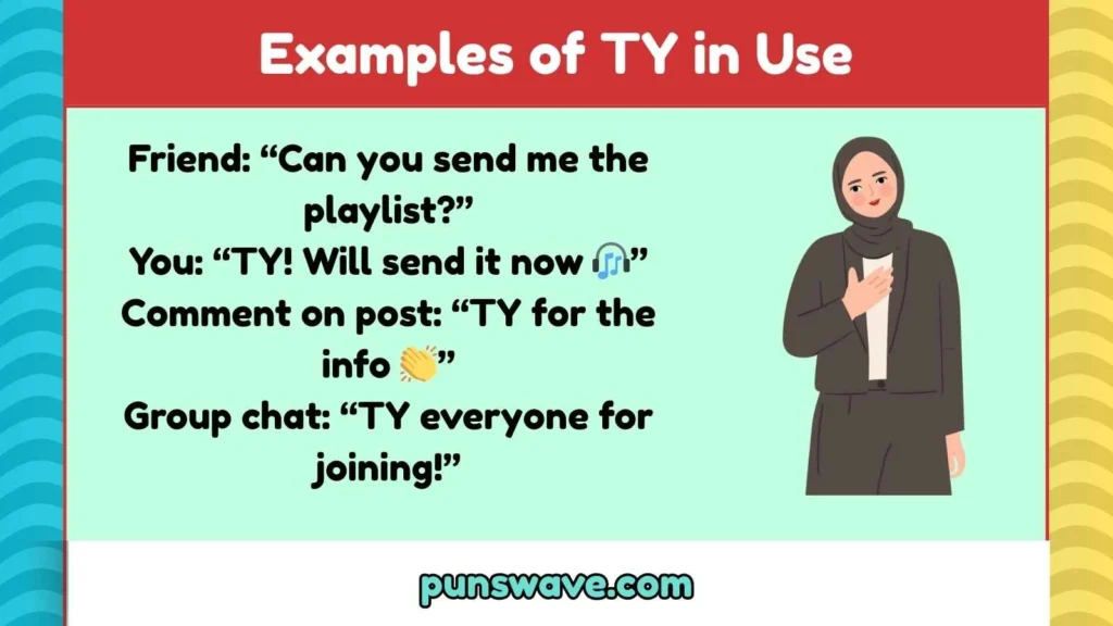 Examples of TY in Use