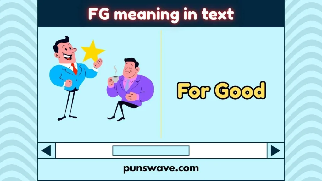 FG meaning in text