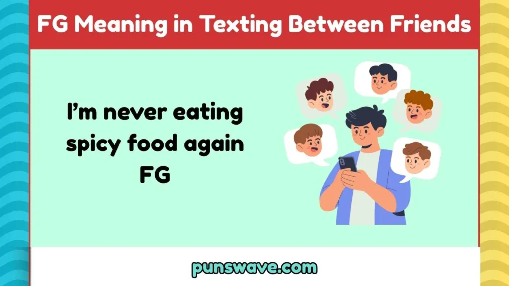 FG meaning in text: Clear Definition & Real Examples 2026