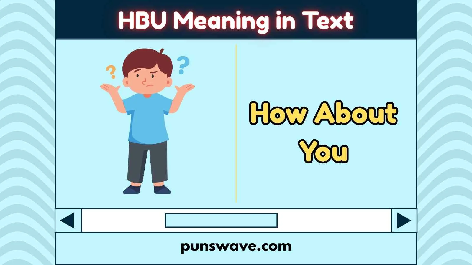 HBU Meaning in Text
