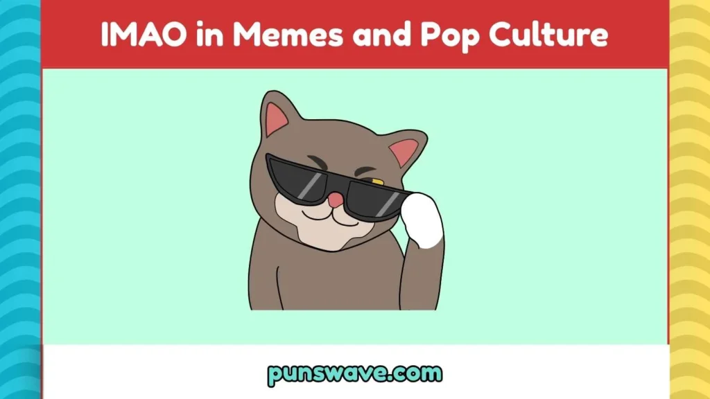 IMAO in Memes and Pop Culture