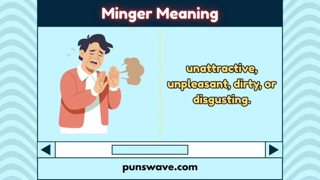 Minger Meaning