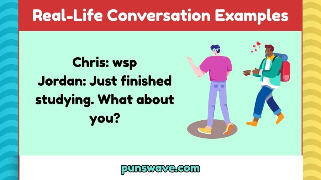Real-Life Conversation Examples