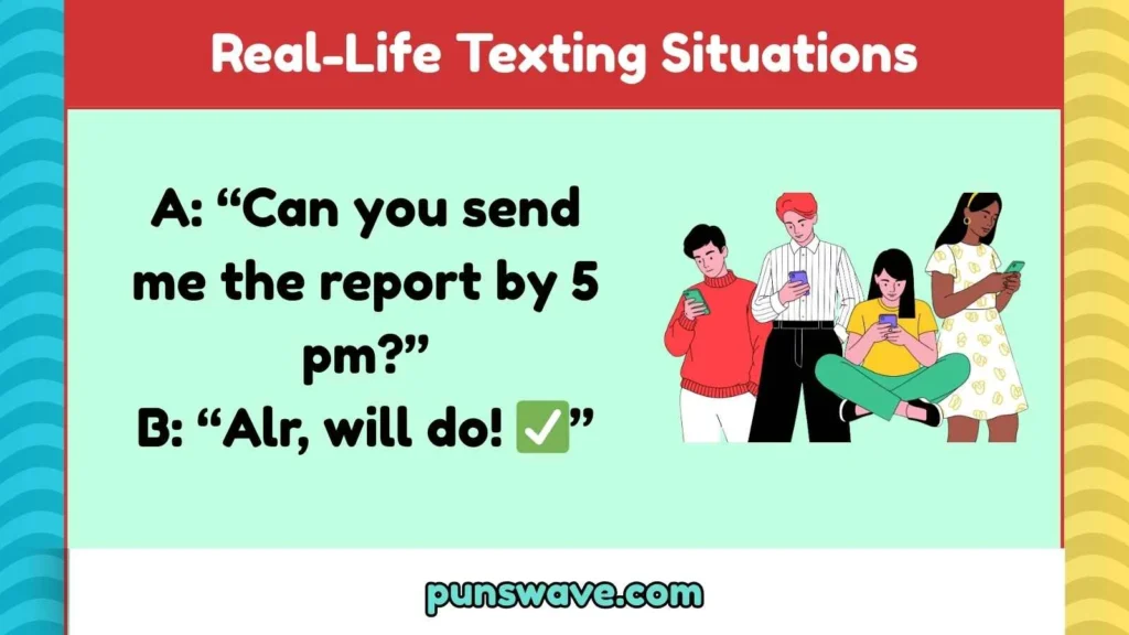 Real-Life Texting Situations