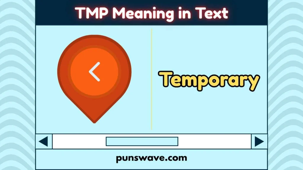 TMP Meaning in Text