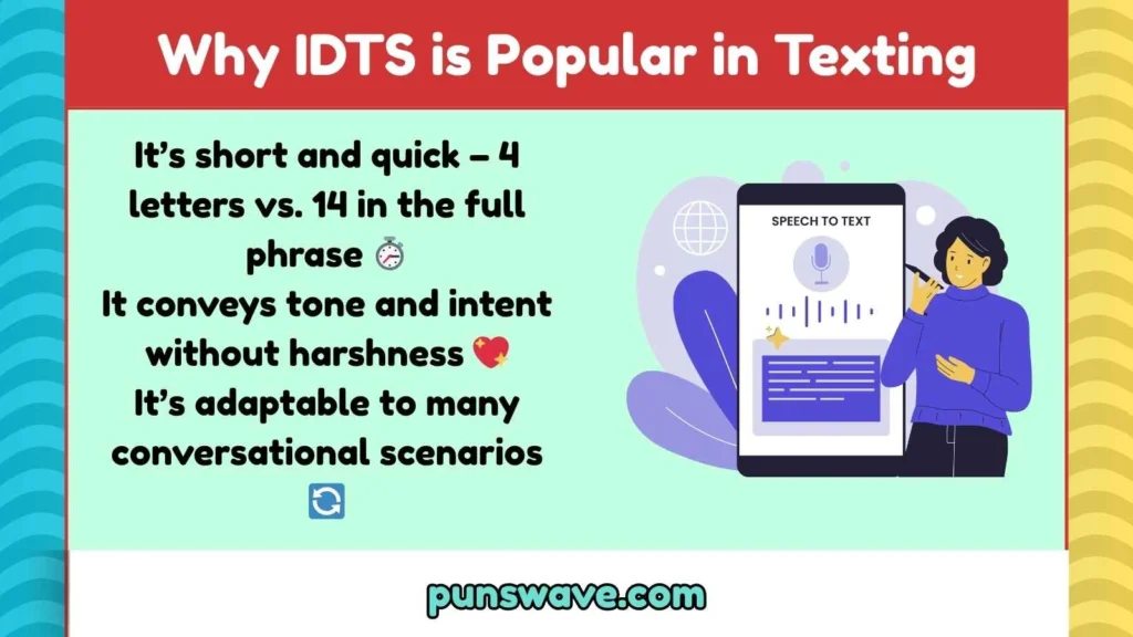Why IDTS is Popular in Texting