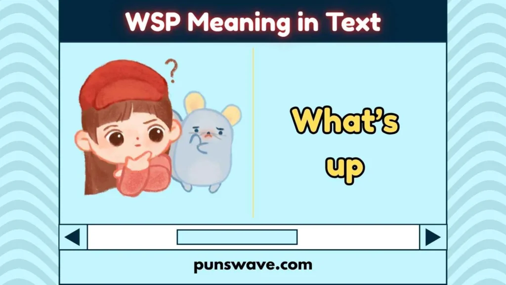 WSP Meaning in Text